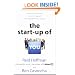 The Start-up of You: Adapt to the Future, Invest in Yourself, and Transform Your Career