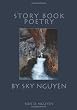 Story Book Poetry by Sky Nguyen
