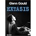 Glenn Gould - Extasis