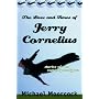 The Lives and Times of Jerry Cornelius: Stories of the Comic Apocalypse