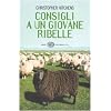 Consigli a un giovane ribelle