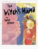 Cover of The Witch's Hand by Peter Utton 1862333122