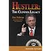 Hustler: The Clinton Legacy