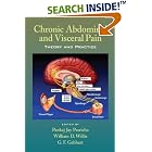 Click here to buy Chronic Abdominal and Visceral Pain: Theory and Practice by  Pankaj Jay Pasricha, William D. Willis, and G. F. Gebhart.