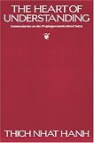 The Heart of Understanding: Commentaries on the Prajnaparamita Heart Sutra