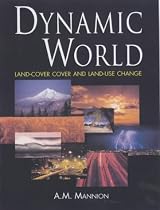 Dynamic World: Land-cover and Land-use Change