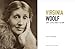 Virginia Woolf: Art, Life and Vision