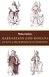 Barbarians and Romans, A.D. 418-584