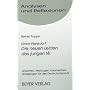 Analysen und Reflexionen, Bd.20, Ulrich Plenzdorf, Johann Wolfgang von Goethe 'Die (neuen) Leiden des jungen (W.) Werthers: Ansichten -  Wertungen - Kommentare. Anregungen f�r den Deutschunterricht