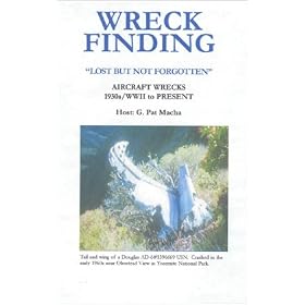 Wreck Finding:  Lost But Not Forgotten (In Search of Historical Airplane Crash Sites) [VHS]