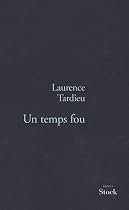 Un temps fou