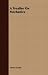 A Treatise On Mechanics