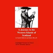 A Journey to the Western Islands of Scotland | [Samuel Johnson, James Boswell]