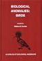 Biological anomalies--birds: A catalog of biological anomalies