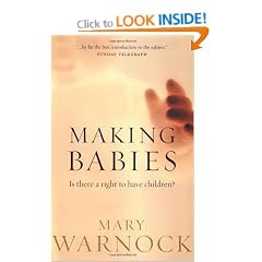 Making Babies: Is there a right to have children?