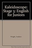 Kaleidoscope : English for juniors