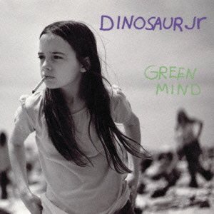 Dinosaur Jr.『Green Mind』