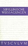 Zoom Produkt-Bild: Sibyllinische Weissagungen: Griechisch - Deutsch