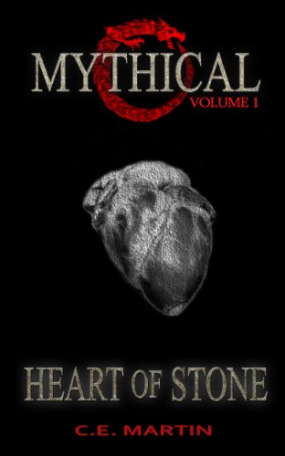 E-book - Mythical: Heart of Stone (Mythical #1) by C.E.Martin