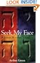 Seek My Face: A Jewish Mystical Theology
