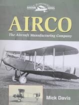 Airco: The Aircraft Manufacturing Company (Crowood Aviation)