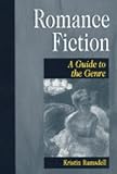 Romance Fiction: A Guide to the Genre