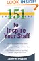 151 Quick Ideas to Inspire Your Staff