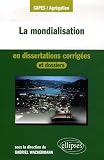 La mondialisation en dissertations corrigées