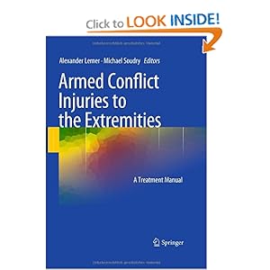 Armed Conflict Injuries to the Extremities - Alexander Lerner
