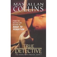 True Detective (The Frank Nitti Trilogy)
