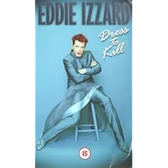 Eddie Izzard: Dress to Kill [VHS] [UK Import]