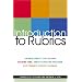 Introduction To Rubrics: An Assessment Tool To Save Grading Time, Convey Effective Feedback and Promote Student Learning