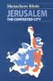 Jerusalem: The Contested City