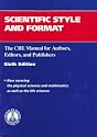 Scientific Style and Format: The CBE Manual for Authors, Editors, and Publishers
