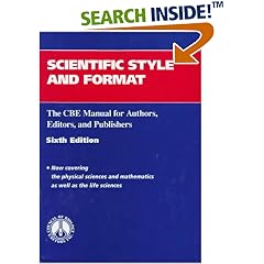 Scientific Style and Format: The CBE Manual for Authors, Editors, and Publishers