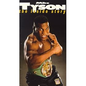 Legends of the Ring - Mike Tyson - The Inside Story [VHS]