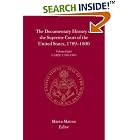 Click here to buy The Documentary History of the Supreme Court of the United States, 1789-1800: Volume 8 (Documentary History of the... by  Maeva Marcus.