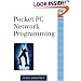 Pocket PC Network Programming (The Addison-Wesley Microsoft Technology Series)