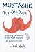 Mustache Try-On Book: The Complete Guide