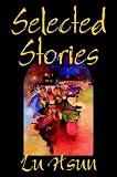 Selected Stories of Lu Hsun