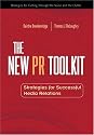 The New PR Toolkit: Strategies for Successful Media Relations (Financial Times Prentice Hall Books)