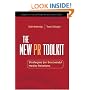 The New PR Toolkit: Strategies for Successful Media Relations (Financial Times Prentice Hall Books)