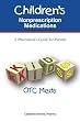 Children's Non-Prescription Medications: A Pharmacist's Guide for Parents