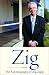 Book Zig: The Autobiography of Zig Ziglar