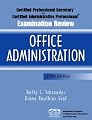 Certified Professional Secretary Examination and Certified Administrative Professional Examination Review: Office Administration, Fifth Edition