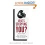 What's Stopping You?: Shatter the 9 Most Common Myths Keeping You from Starting Your Own Business