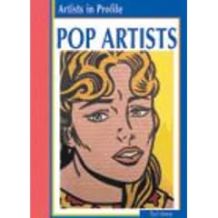 Pop and Op Art (Artists in Profile)
