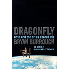 Dragonfly: NASA and the Crisis Aboard Mir