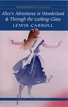 Alice in Wonderland (Wordsworth Classics)