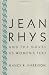 Books : Jean Rhys and the Novel as Women's Text